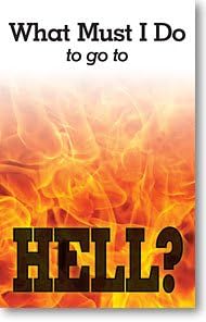 to Go to Hell? (Gospel Tract - Packet of 100 - KJV) c