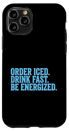 ���� �A�C�X�h�����N Fast Be Energized �R�[�q�[ �J�t�F�C�����D�� �X�}�z�P�[�X iPhone 11 Pro �p