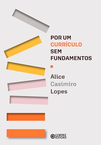 Por um currículo sem fundamentos: