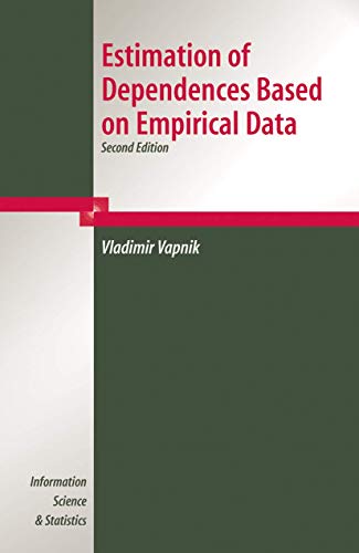 Estimation of Dependences Based on Empirical Data (Information Science and Statistics) view 2
