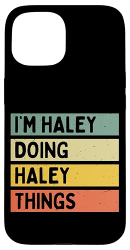 I'm Haley Doing Haley Things �ʔ������� �X�}�z�P�[�X iPhone 15 �p