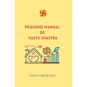 Capa do livro Pequeno Manual de Vastu Shastra (Portuguese Edition)