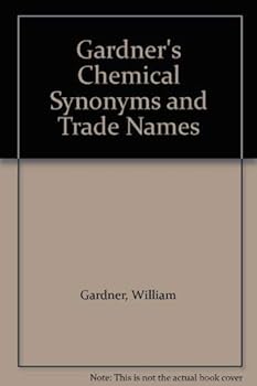 Hardcover Gardner's chemical synonyms and trade names Book