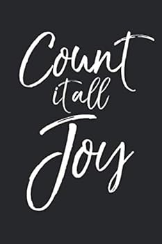 Paperback Count it All Joy: Inspirational Christian Devotional Journal with Blank Pages & Notebook to take Sermon & Bible Study Notes Book