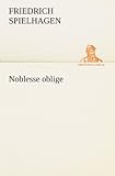  Noblesse oblige (TREDITION CLASSICS)