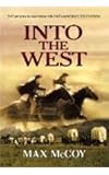 Into the West (Center Point Premier Western (Large Print))