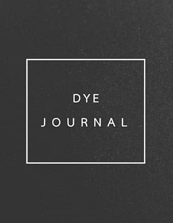 Dye Journal Hue and Harmony