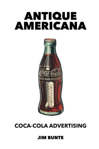 Antique Americana: Coca-Cola Advertising