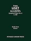 s1000r  Mazeppa (Symphonic Poem No.6), S.100: Study score