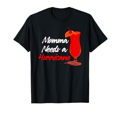Momma Necesita Un Huracán Bebida Cóctel Arte Mardi Grass Camiseta