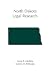 North Dakota Legal Research (Carolina Academic Press Legal Research Series)