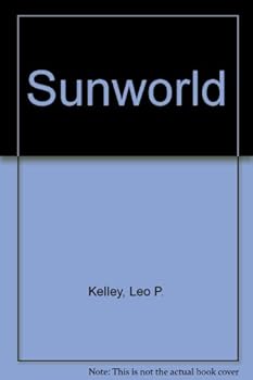 Sunworld (A Pacemaker book) - Book #5 of the Space Police