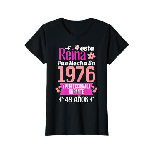 48 Años Regalo de Cumpleaños Mujer Hecha En 1976 48 Años Camiseta