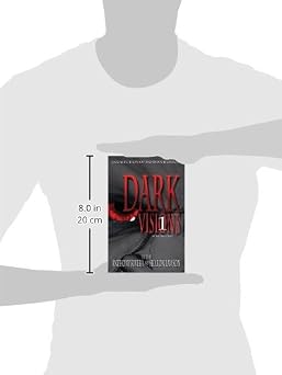 Dark Visions: A Collection of Modern Horror - Volume One