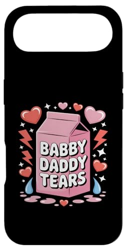Baby Daddy Tears Funny Saying �~���N�J�[�g�� �X�}�z�P�[�X iPhone Air �p