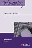 Understanding Lawyers' Ethics (Understanding Series)