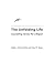 The Unfolding Life: Counseling Across the Lifespan