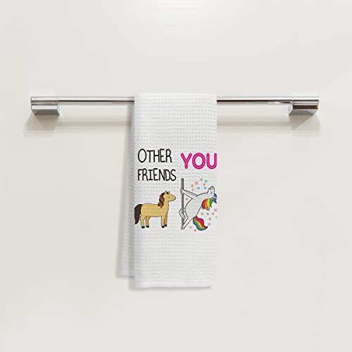 Funny Unicorn Other Friends And You Kitchen Dish Towels Dishcloths,Funny Friendship Tea Towels Hand Towels For Bathroom Kitchen,Birthday Idea For Women Friends, For Women Girls #TOP1