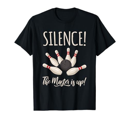 Silence! The Master is up! | Bowling | Bowling ball | bowler t-shirt, Preto, S