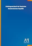  Arbeitsgesetzbuch der Deutschen Demokratischen Republik