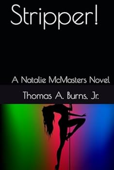 Hardcover Stripper!: A Natalie McMasters Novel (The Natalie McMasters Mysteries) Book