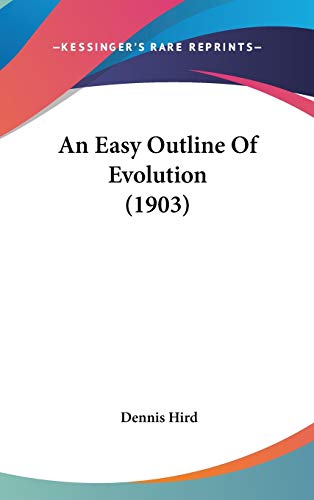 An Easy Outline Of Evolution (1903)