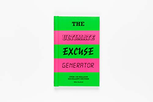 The Ultimate Excuse Generator: Over 100 Million Excellent Excuses (Funny, Joke, Flip Book)