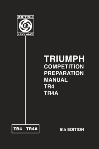 TRIUMPH COMPETITION PREPARATION MANUAL TR4, TR4A