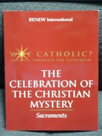 The Celebration of the Christian Mystery