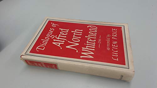 Dialogues of Alfred North Whitehead B0000CIZQP Book Cover