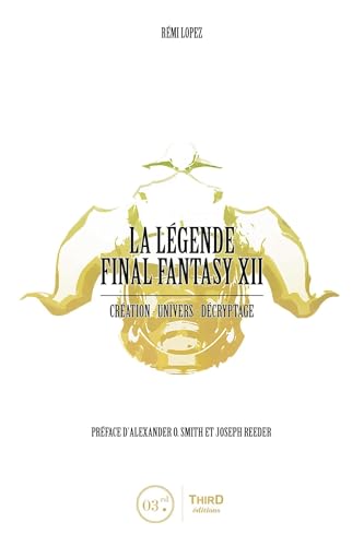 La légende Final Fantasy XII