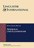 Adleraug und Luchsenohr: Deutsche Zwillingsformeln und ihr Gebrauch (Linguistik International, Band 22)