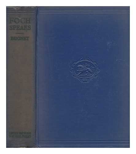 Foch speaks, B00085MTK6 Book Cover