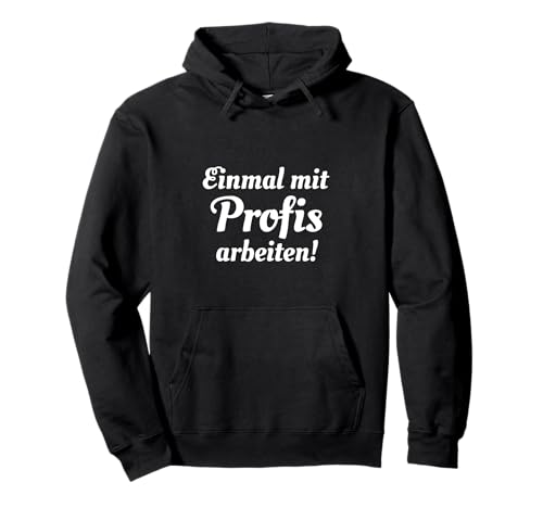 Baggermotiv Outfit Handwerker Maurer Dachdecker Pulli Pullover Hoodie