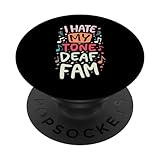 Photo Gallery i hate my tone deaf fam sarcastic funny family popsockets popgrip intercambiabile Photo Gallery i hate my tone deaf fam sarcastic funny family popsockets popgrip intercambiabile