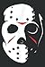 Jason Hockey Mask Halloween Friday 13TH: Lined For Memo Diary Journal, Perfect for School, Office & Home - 6" x 9", 120 Pages