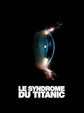 Le Syndrome du Titanic