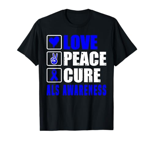 ALS Awareness Peace Love Cure Apoyo Cita Familia Amigos Camiseta