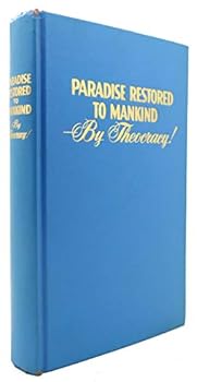 Hardcover Paradise Restored to Mankind Book