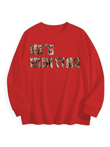He's Hunting Sweatshirt He's Hunting Hoodie Funny Crewneck Tops For Women Men