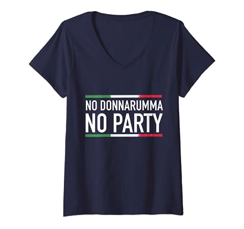 Damen No Donnarumma No Party Italien 2021 Trikot-Design T-Shirt mit...