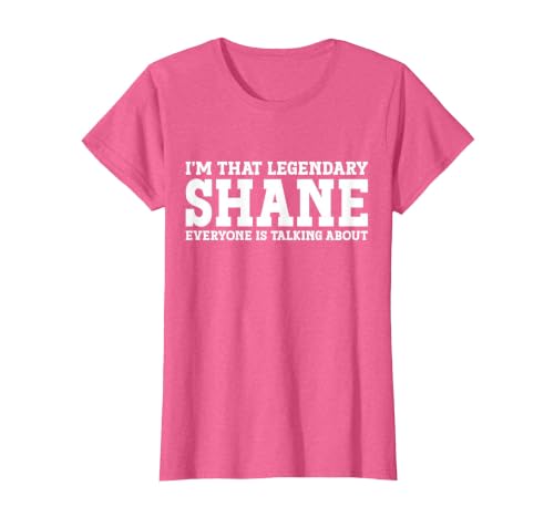 Shane Personal Name Funny Shane T-Shirt, Women, Pink Heather, Large