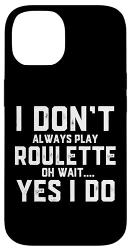 Roulette Player Funny Gear For People Who Play Roulette Game �X�}�z�P�[�X iPhone 14 �p