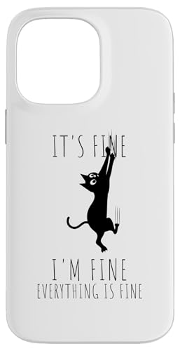 Va bene, sto bene, va tutto bene, gatto divertente spaventato da parete Custodia per iPhone 14 Pro Max