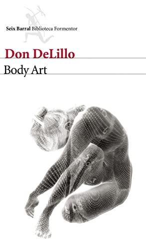 Body Art (Biblioteca Formentor) (Spanish Edition