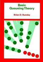 Basic Queuing Theory 0713135700 Book Cover