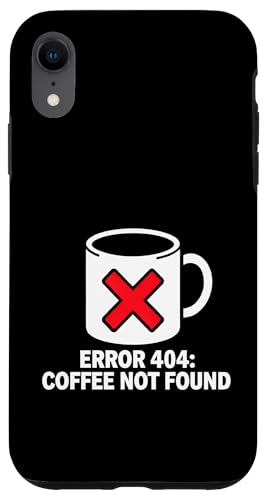 Programmer Coder Error 404 Coffee Not Found Tech �X�}�z�P�[�X iPhone XR �p