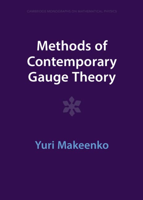 洋書 Methods of Contemporary Gauge Theory Methods of Contemporary Gauge Theory | Amazon.com.br