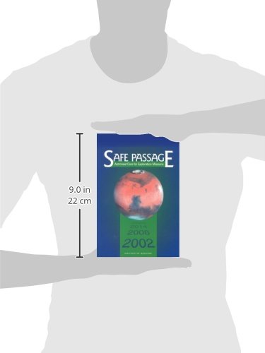 Safe Passage: Astronaut Care for Exploration Missions