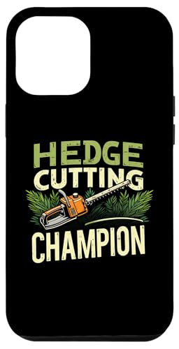 iPhone 12 Pro Max Hedge Cutting Champion Landscape Gardener Hedge Trimmer Case